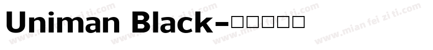 Uniman Black字体转换